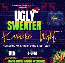 Ugly Sweater Karaoke Night Hosted by Mr. Kimble and the step team
